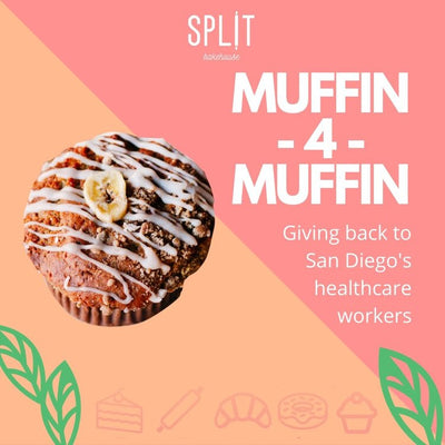 MUFFIN -4- MUFFIN; PROVIDING MUFFINS TO OUR HEALTHCARE WORKERS